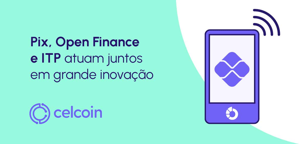 Open finance vai viabilizar Pix por aproximação