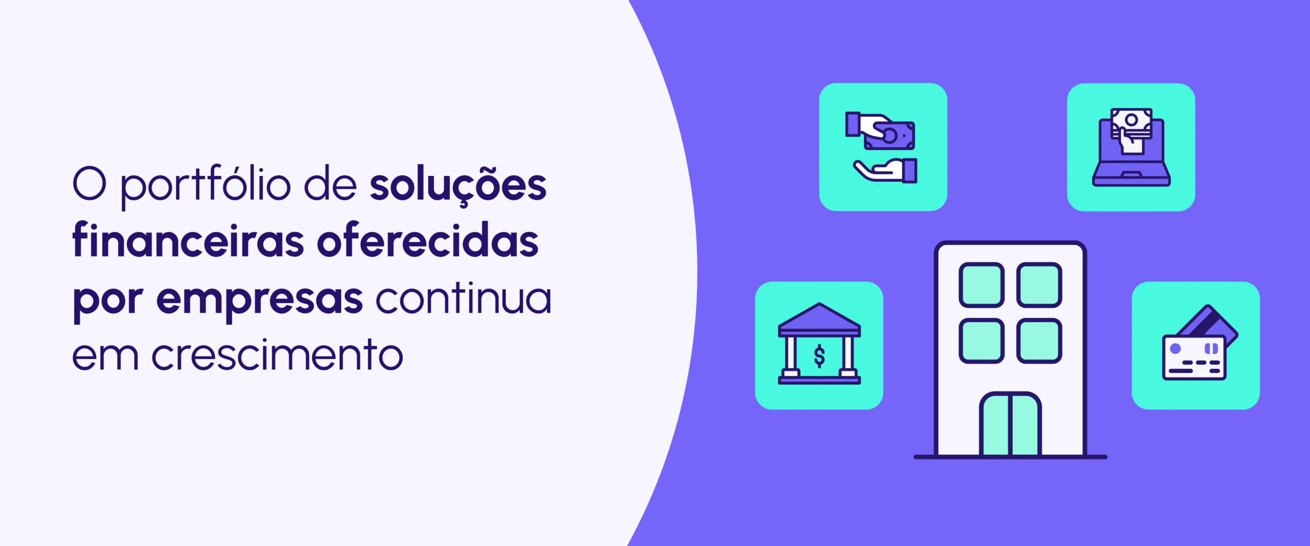 as principais soluções financeiras do mercado