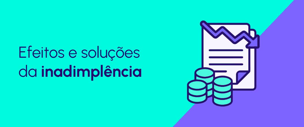 Inadimplência: como reduzir com gateway de pagamentos recorrentes