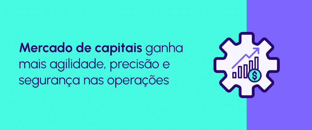 Infraestrutura financeira para o mercado de capitais: o que é