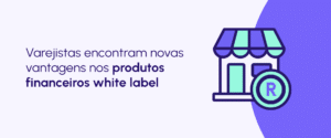 White label no varejo