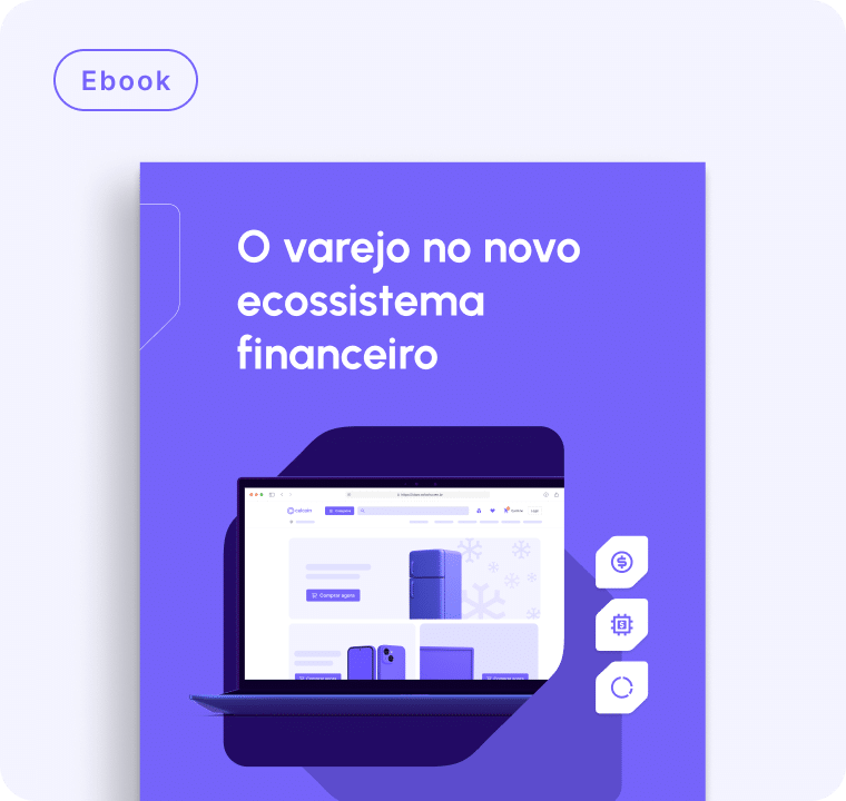 O varejo no novo ecossistema financeiro